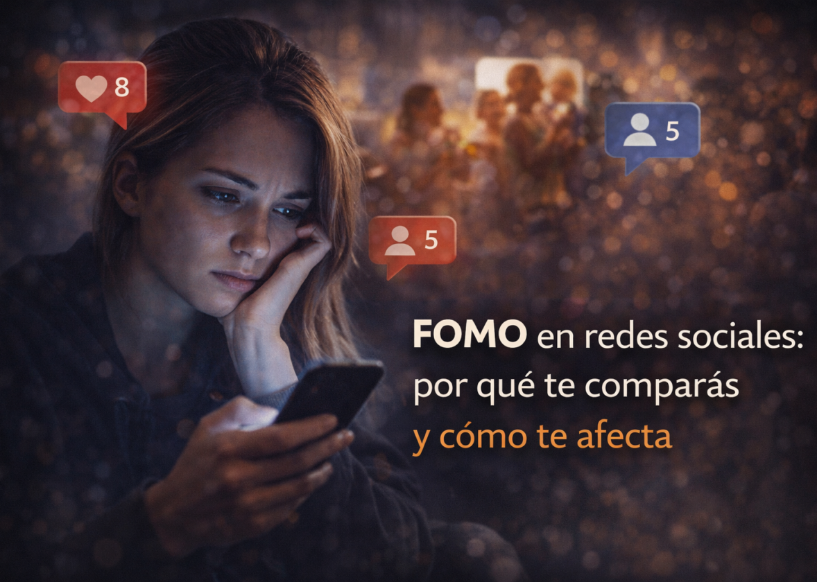 FOMO en redes sociales: por qué te comparás y cómo te afecta